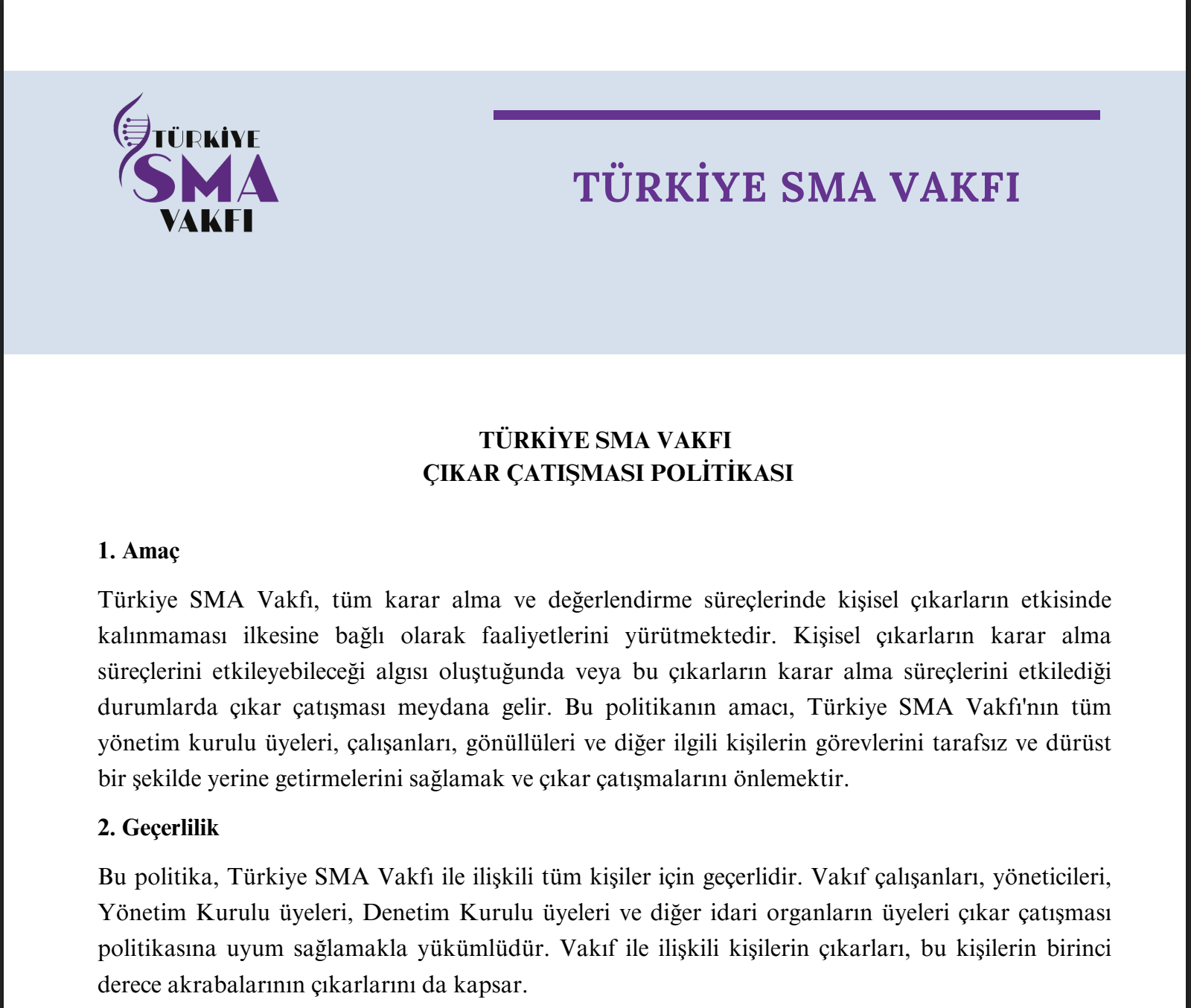 Türkiye Sma  Vakfı  Çıkar Çatışması Politikası