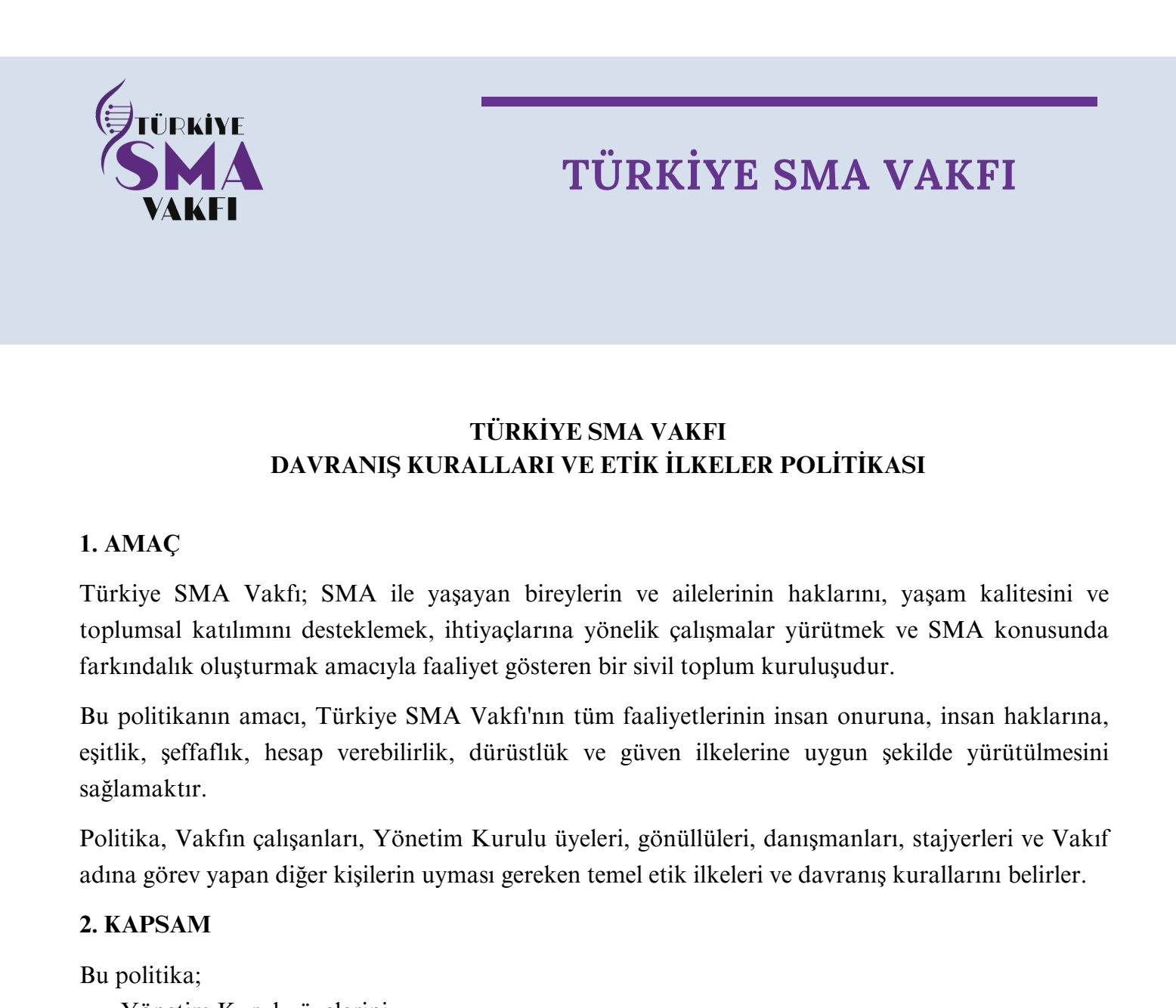 Türkiye Sma Vakfı Davranış Kurulları ve Etik İlkeler Politikası