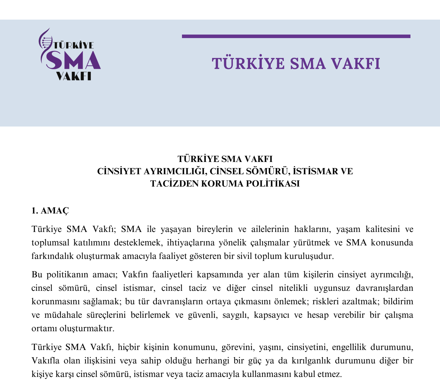 Türki̇ye Sma Vakfı Cinsiyet Ayrımcılığı, Cinsel Sömürü, İstismar ve Taci̇zden Koruma Politikası